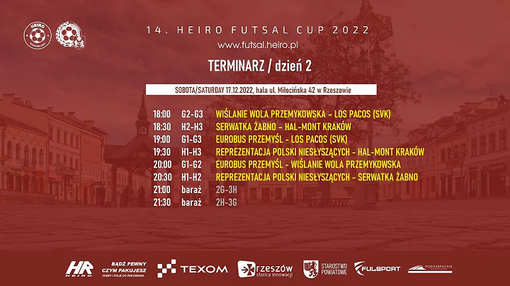 [NA ŻYWO] 14. HEIRO FUTSAL CUP - sobota (17.12.2022) / 18:00 - 22:00