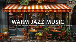 Classic Outdoor Coffee Shop Ambience ☕ Smooth Bossa Nova Jazz Music for Relaxation and Positive Mood