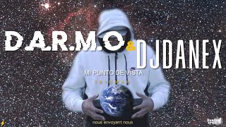 D.a.r.m.o. Mi Punto De Vista Djdanex, Session Infinito