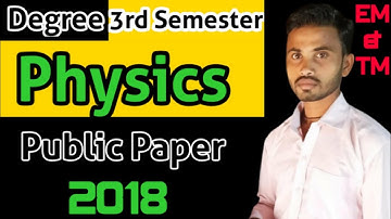 Au Degree 3rd sem 2018-2019 Batch Physics Paper-III||Prasad exam review