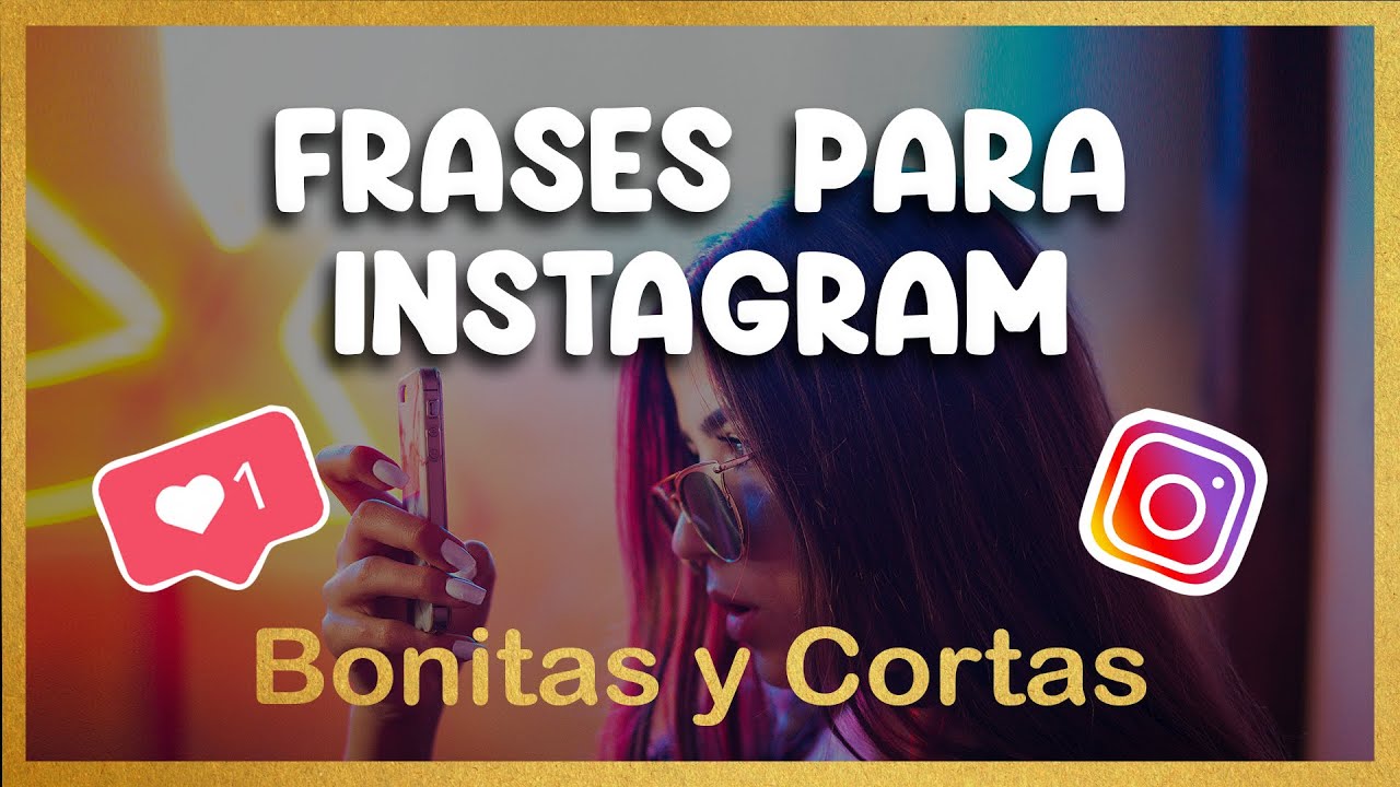 50 FRASES BONITAS para PERFIL y FOTOS # Instagram 2023