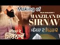 Making of manzilan de sirnave by raja ranjodh  manzil raja music song vlog punjabi