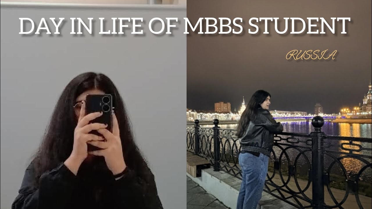 Day in life of mbbs student 🩺📚🇷🇺