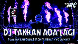 Download Lagu DJ TAKKAN ADA LAGI !! DJ Puaskan Lah Dulu Bercinta Dengan Yang Lainnya | DUGEM SOUND TIKTOK 2025 MP3 Download Lagu DJ TAKKAN ADA LAGI !! DJ Puaskan Lah Dulu Bercinta Dengan Yang Lainnya | DUGEM SOUND TIKTOK 2025 MP3