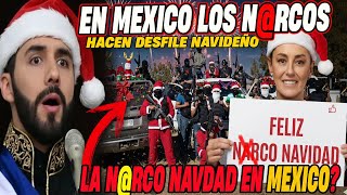 🔴 MÉXICO: Carteles con Fiestas Navideñas 😡 EL SALVADOR: Mejores Desfiles Seguros Bajo Bukele!