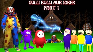 Gulli Bulli Aur Joker Part 1 | Cartoon | Horror Story | Gulli Bulli | Bhoot Video | Shawn screenshot 1