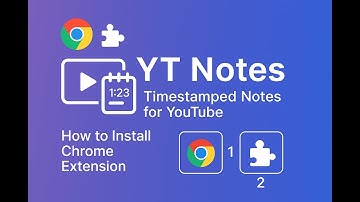 Take Notes on YouTube with Timestamps | YouTube Notes Chrome Extension