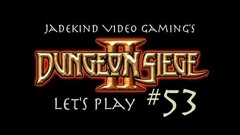 Dungeon Siege II Let