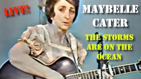 Maybelle Carter - The Storms Are On The Ocean (1963) Colorized