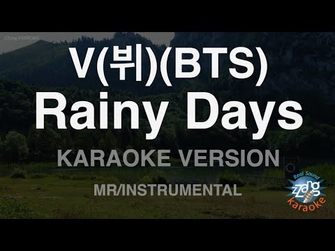 [짱가라오케/노래방] V(뷔)(BTS)-Rainy <strong>Days</strong> (MR/<strong>Instrumental</strong>) [ZZang KARAOKE]