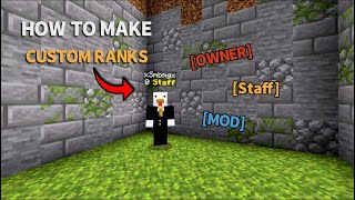 HOW TO MAKE CUSTOM RANKS IN MINECRAFT |Bedrock Edition | PS4 / XBOX / WINDOWS