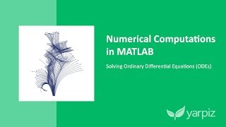Solving Ordinary Differential Equations Using MATLAB