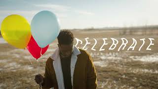 Evan Ford - Celebrate (Official Audio)