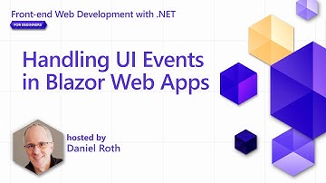 Handling UI Events in Blazor Web Apps [Pt 6] | Front-end Web Development with .NET for Beginners