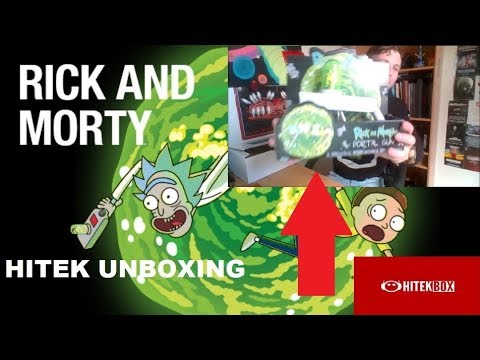 UNBOXING RICK & MORTY - HITEK BOX - J'AI LE PISTO-PORTAIL !