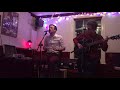 Liam ward  malcolm thorne my babe live at the railway inn newnham 26012019