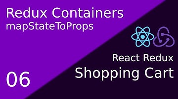 06 React Redux ShoppingCart: Redux Container