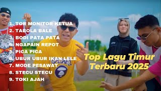 Download Lagu Lagu Timur Terbaru 2025 🔥 Full Playlist Tanpa Iklan - TOR Monitor Ketua Paling Gacor! MP3