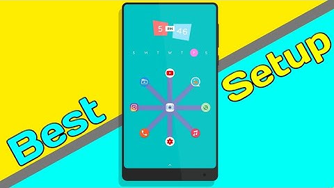 The Best Nova Launcher Setup 2017 !! Full tutorial step-by step #1