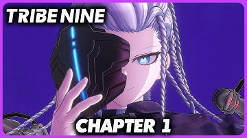 Tribe Nine - Chapter 1 Full Playthrough