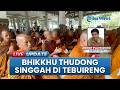 Biksu Thudong Singgah di Jombang, Ziarah ke Makam Gus Dur di Tebuireng & Sebarkan Pesan Perdamaian