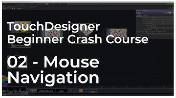 02 - Mouse Navigation - TouchDesigner Tutorial: Beginner Crash Course