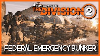Tom Clancy's The Division 2: Federal Emergency Bunker [4K 60Fps][Xbox Series X]