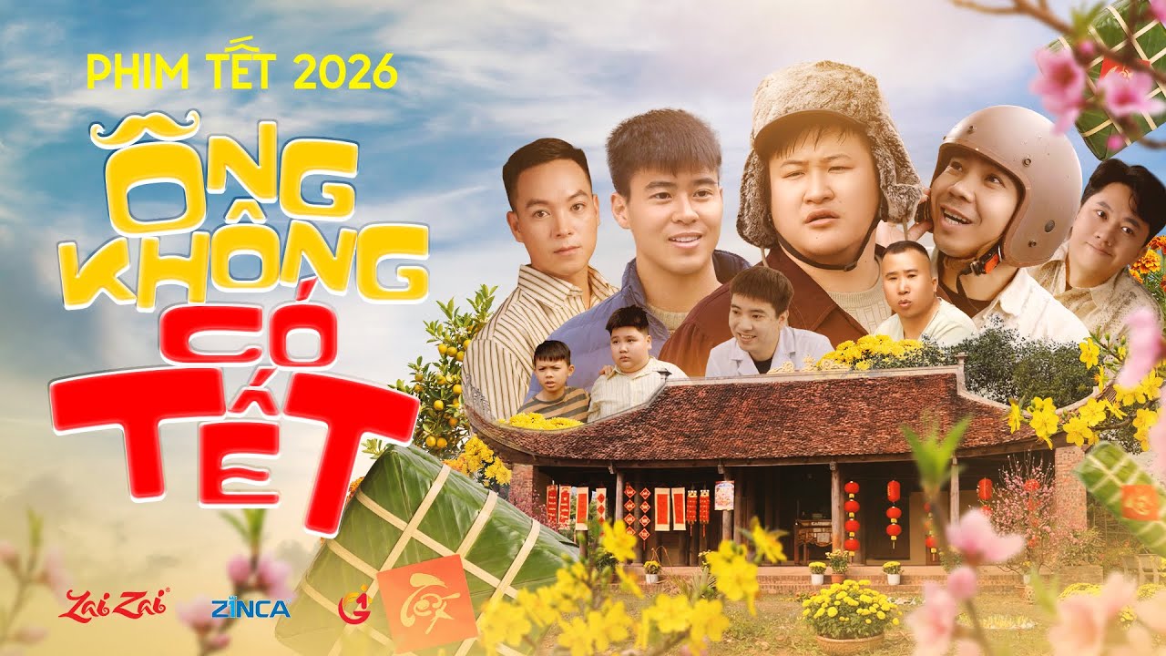 HÀI TẾT 2026 - ÔNG KHÔNG CÓ TẾT | DŨNG HỚN x TRƯỜNG SƠN x CẦU THỦ DUY MẠNH x THÁI DƯƠNG x CHUNG TŨN