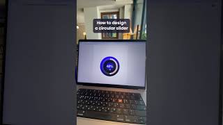 How to Design a Circular Slider with Conditionals