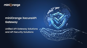 Enhance API Security with miniOrange XecureAPI Gateway
