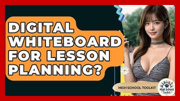 Digital Whiteboard For Lesson Planning? - High School Toolkit