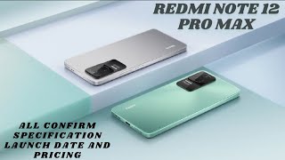 REDMI NOTE 12 PRO MAX- 200MP CAM SENSOR/120 HZ RR/120 WATT CHARGER/EVERYTHING MUST NEED  YOU TO KNOW
