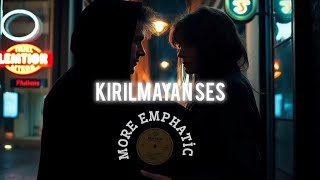Kırılmayan Ses (More Emphati̇c) Velorarecords (Aduio)