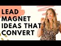 Lead Magnet Ideas That Will BLOW UP Your Email List!