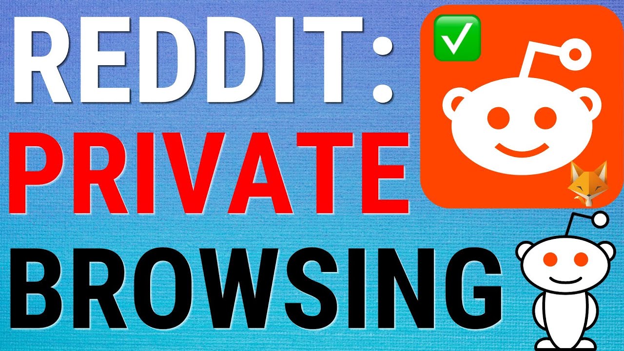 How To Use Anonymous Browsing On Reddit App (2023)