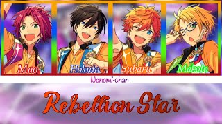 Video thumbnail of "Ensemble Stars | Rebellion Star | Trickstar"