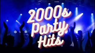 2000s PARTY PLAYLIST (PART 1)