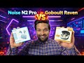 BEST TWS BUDS BATTLE ! Noise buds n2 Pro vs Goboult Raven ⚡ Best Comparison with live testing | New