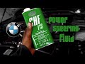 BMW Power Steering Fluid Flush
