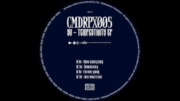 CMDRPX005 - A1 YU - ALPHA ISOLARY SONG