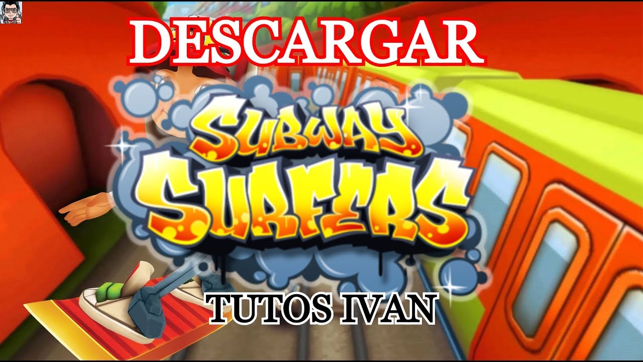 Cómo jugar a Subway Surfers gratis en PC y móvil