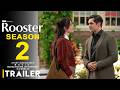 Rooster Season 2 - Trailer | HBO | Phil Dunster, Steve Carell, Danielle Deadwyler, Charly Clive,