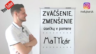 Zväčšenie A Zmenšenie Úsečky V Pomere
