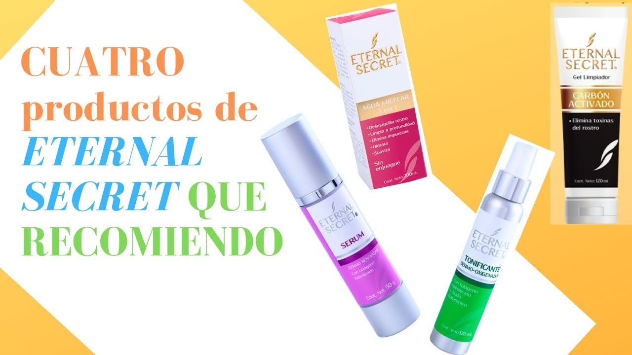 CUATRO PRODUCTOS ETERNAL SECRET QUE YouTube CUATRO PRODUCTOS ETERNAL SECRET QUE YouTube