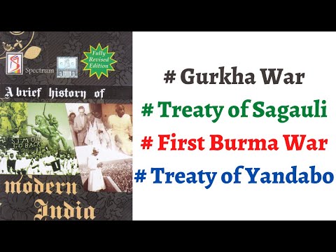 (V26) (Gurkha War, Sugauli Treaty, 1st Anglo-Burma War, Yandabo Treaty 1826) Spectrum Modern History
