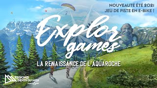 La renaissance de l&#39;Aquaroche | EXPLOR GAMES®