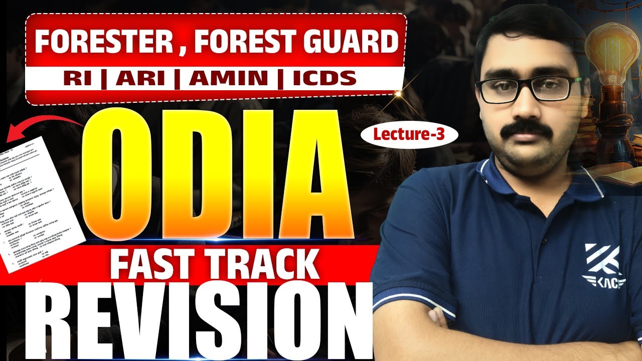 RI Odia Class | RI Amin Odia Class | Forester Odia Class | Forest Guard Odia Class | Lecture - 3
