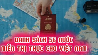 Danh Sách 56 Nước Miễn Visa Cho Việt Nam