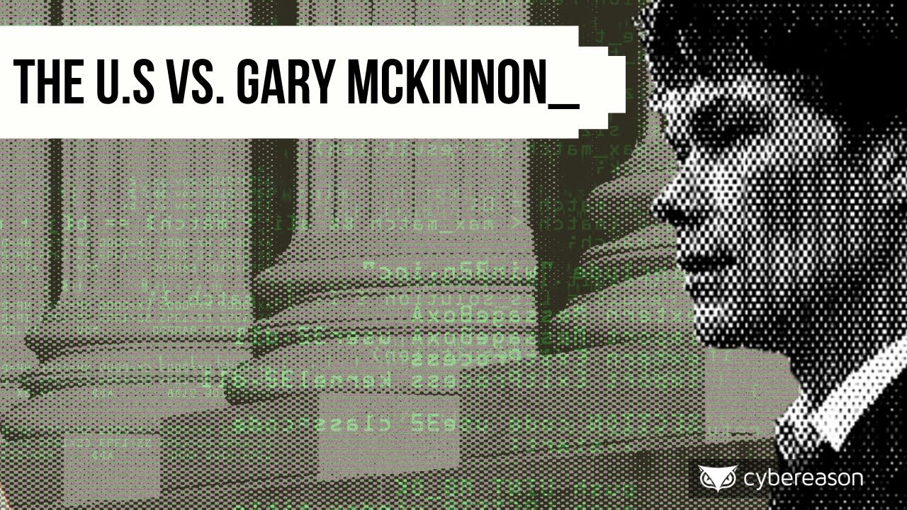 Malicious Life Podcast: The U.S. vs. Gary McKinnon