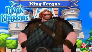 LET'S WELCOME KING FERGUS | Disney Magic Kingdoms | Brave Event | #3